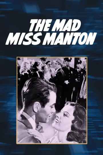 Постер до фільму "The Mad Miss Manton" #1860706