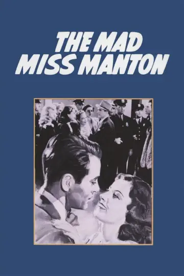 Постер до фільму "The Mad Miss Manton" #1860712
