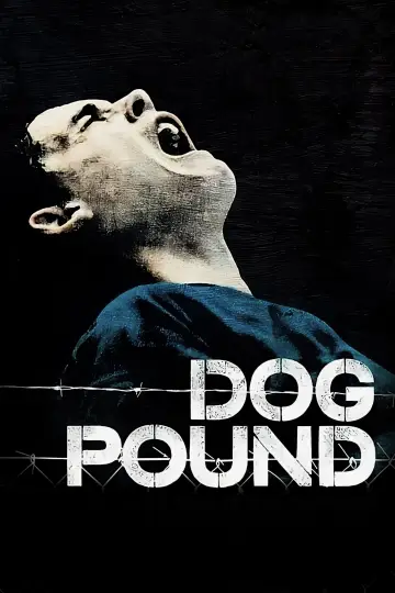 Постер до фильму"Dog Pound" #355081