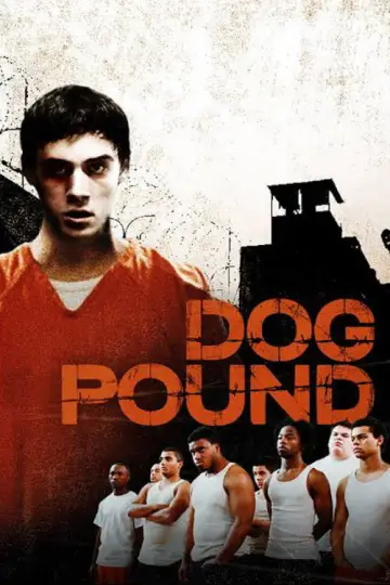 Постер до фильму"Dog Pound" #989613