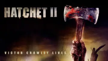 Задник до фильму"Hatchet II" #939579