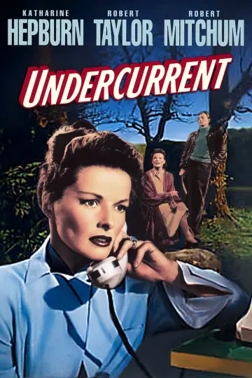 Постер до фильму"Undercurrent" #1134653