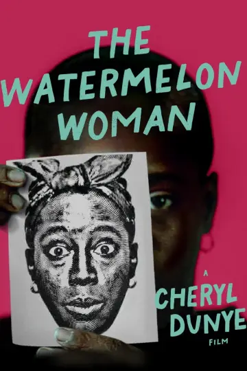 Постер до фильму"The Watermelon Woman" #873184