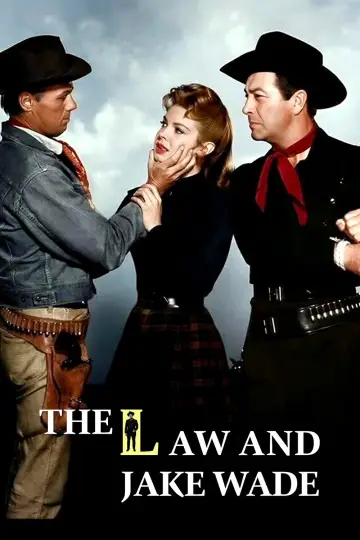 Постер до фильму"The Law and Jake Wade" #1082864