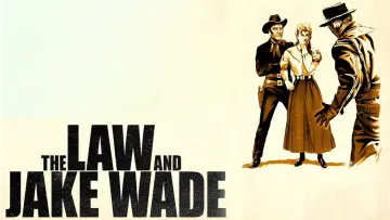 Задник до фильму"The Law and Jake Wade" #1186745