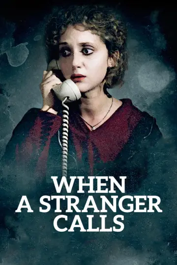 Постер до фильму"When a Stranger Calls" #1061744