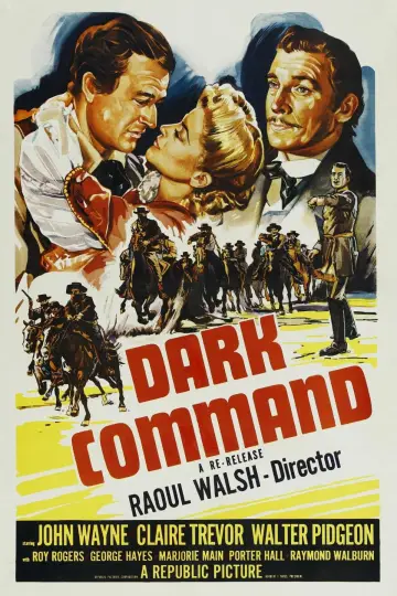 Постер до фильму"Dark Command" #1102548