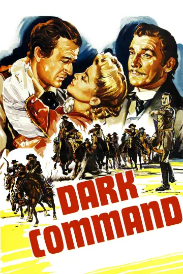 Постер до фильму"Dark Command" #1102553