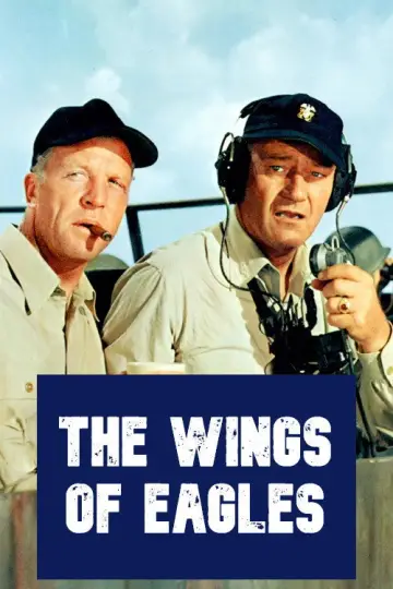 Постер до фільму "The Wings of Eagles" #1624189