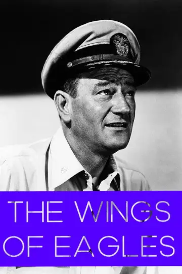 Постер до фільму "The Wings of Eagles" #1624190