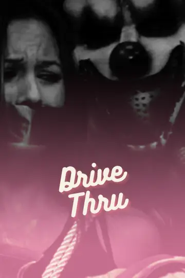 Постер до фильму"Drive Thru" #481613