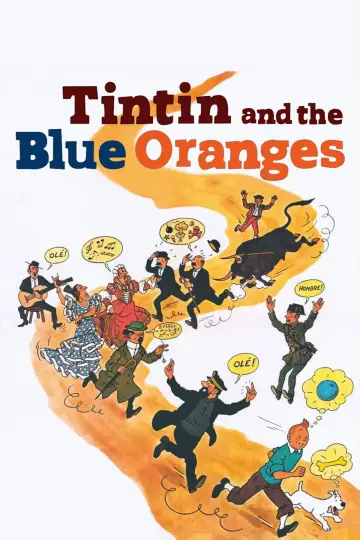 Постер до фильму"Tintin et les oranges bleues" #1109350