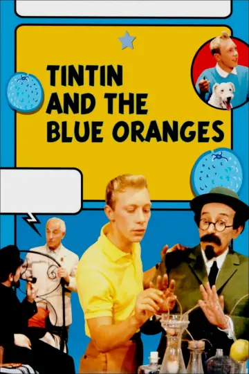 Постер до фильму"Tintin et les oranges bleues" #1109352