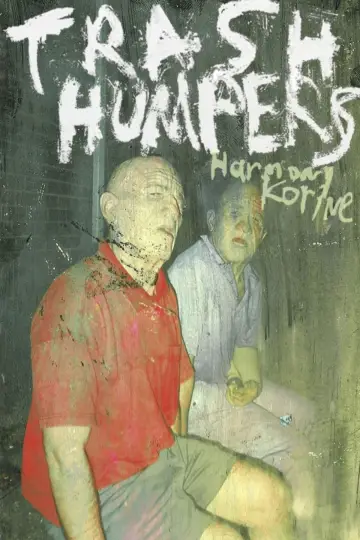 Постер до фильму"Trash Humpers" #702388
