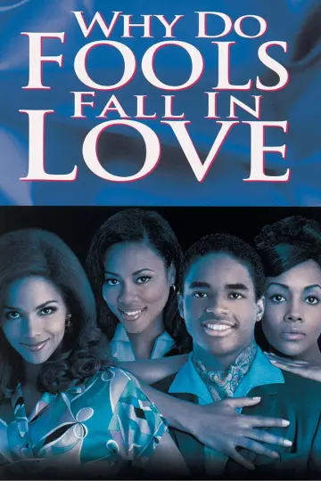 Постер до фільму "Why Do Fools Fall In Love" #1873447