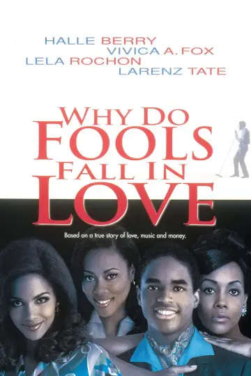 Постер до фільму "Why Do Fools Fall In Love" #1873448