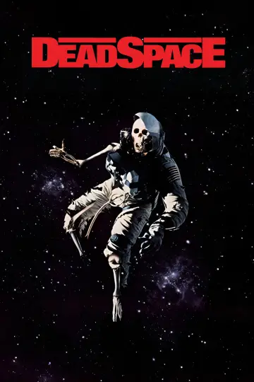 Постер до фильму"Dead Space" #1097515