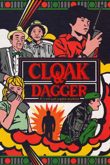 Постер до фильму"Cloak & Dagger" #1080242