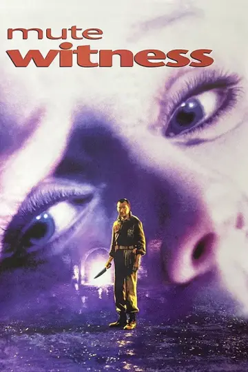 Постер до фильму"Mute Witness" #1089463
