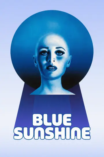 Постер до фильму"Blue Sunshine" #1140813