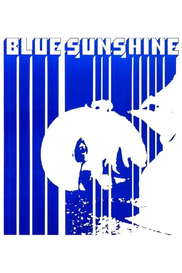 Постер до фільму "Blue Sunshine" #1204433