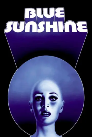 Постер до фильму"Blue Sunshine" #680187