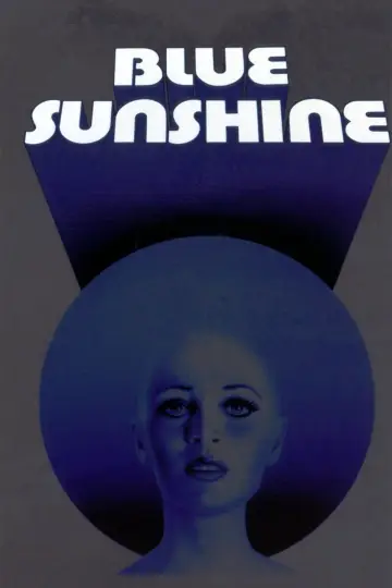 Постер до фильму"Blue Sunshine" #680193