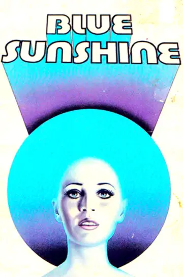 Постер до фильму"Blue Sunshine" #680201