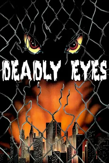 Постер до фильму"Deadly Eyes" #1135783