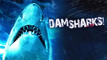 Задник до фільму "Dam Sharks!" #713897