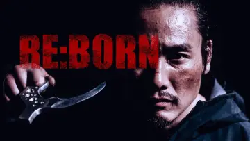 Задник до фильму"RE:BORN" #609541