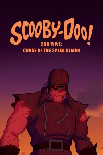 Постер до фильму"Scooby-Doo! and WWE: Curse of the Speed Demon" #351944