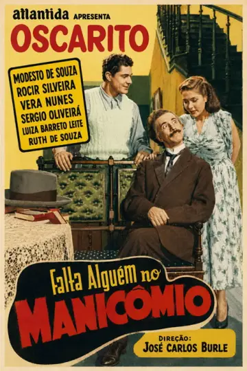 Falta Alguém no Manicômio постер