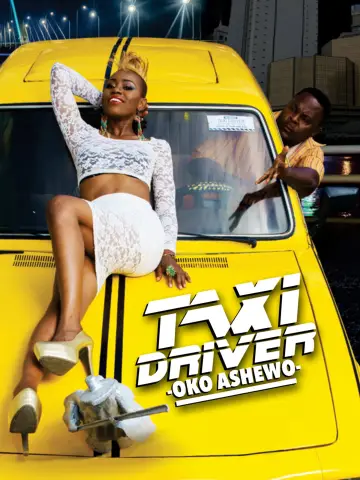 Постер до фильму"Taxi Driver: Oko Ashewo" #1200942