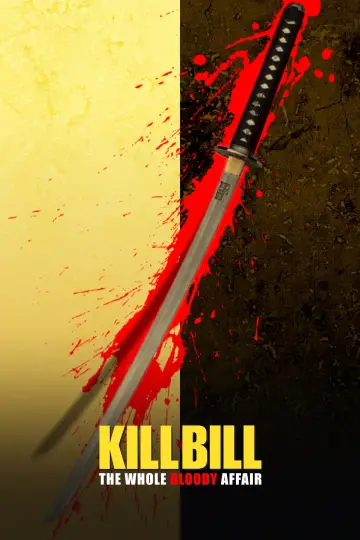 Постер до фильму"Вбити Білла: Повна кривава справа" #925242