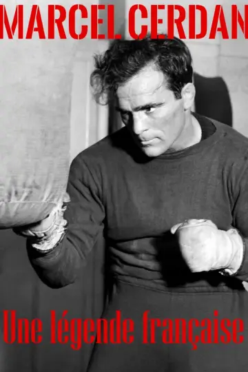 Marcel Cerdan, une légende française постер