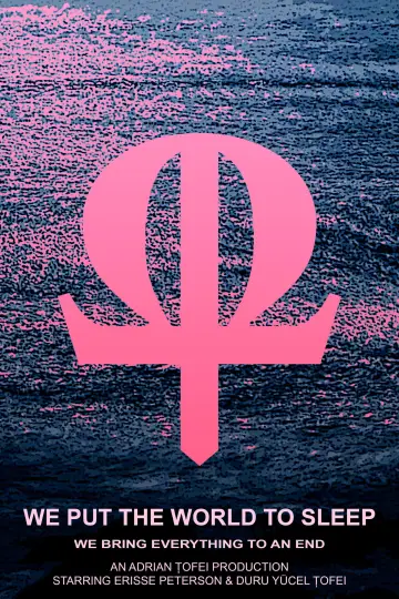 Постер до фильму"We Put the World to Sleep" #1184211