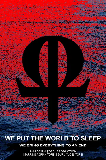 Постер до фильму"We Put the World to Sleep" #1184213