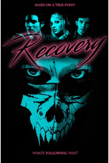 Постер до фильму"Recovery" #1124149