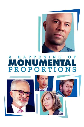 Постер до фильму"A Happening of Monumental Proportions" #1068714