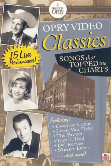 Постер до фільму "Opry Video Classics: Songs That Topped the Charts" #1571859