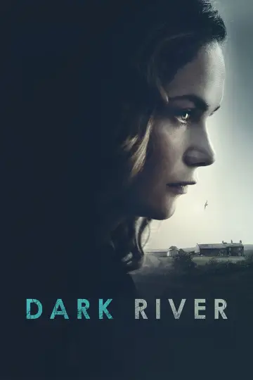 Постер до фільму "Dark River" #1125381