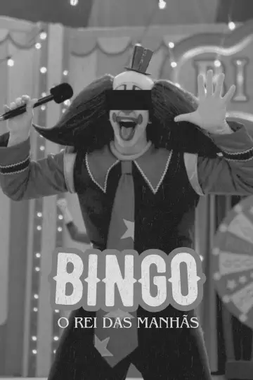 Постер до фильму"Bingo: O Rei das Manhãs" #482598