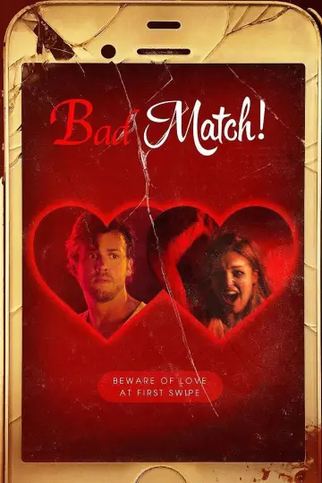 Постер до фильму"Bad Match" #1043610
