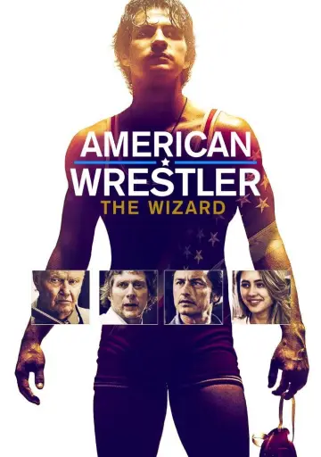 Постер до фильму"American Wrestler: The Wizard" #1089918