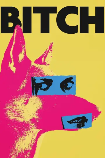 Постер до фильму"Bitch" #1103339