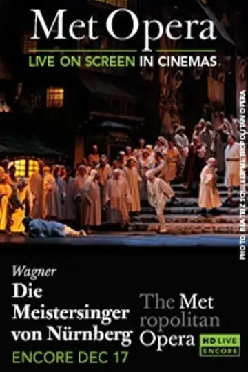 Die Meistersinger von Nürnberg - Metropolitan Opera