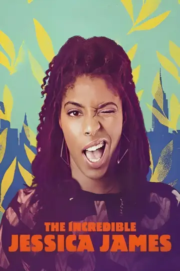 Постер до фильму"The Incredible Jessica James" #450662