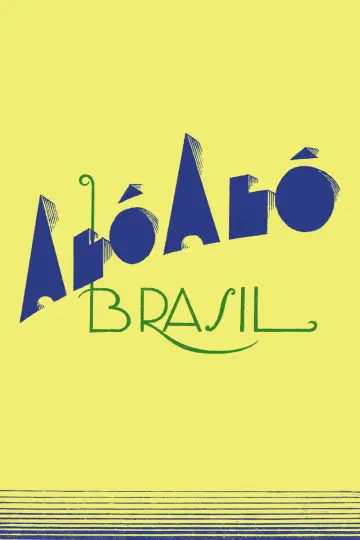 Постер до фільму "Alô, Alô, Brasil" #1629415