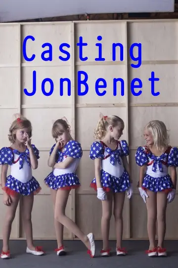 Постер до фильму"Casting JonBenet" #1136739
